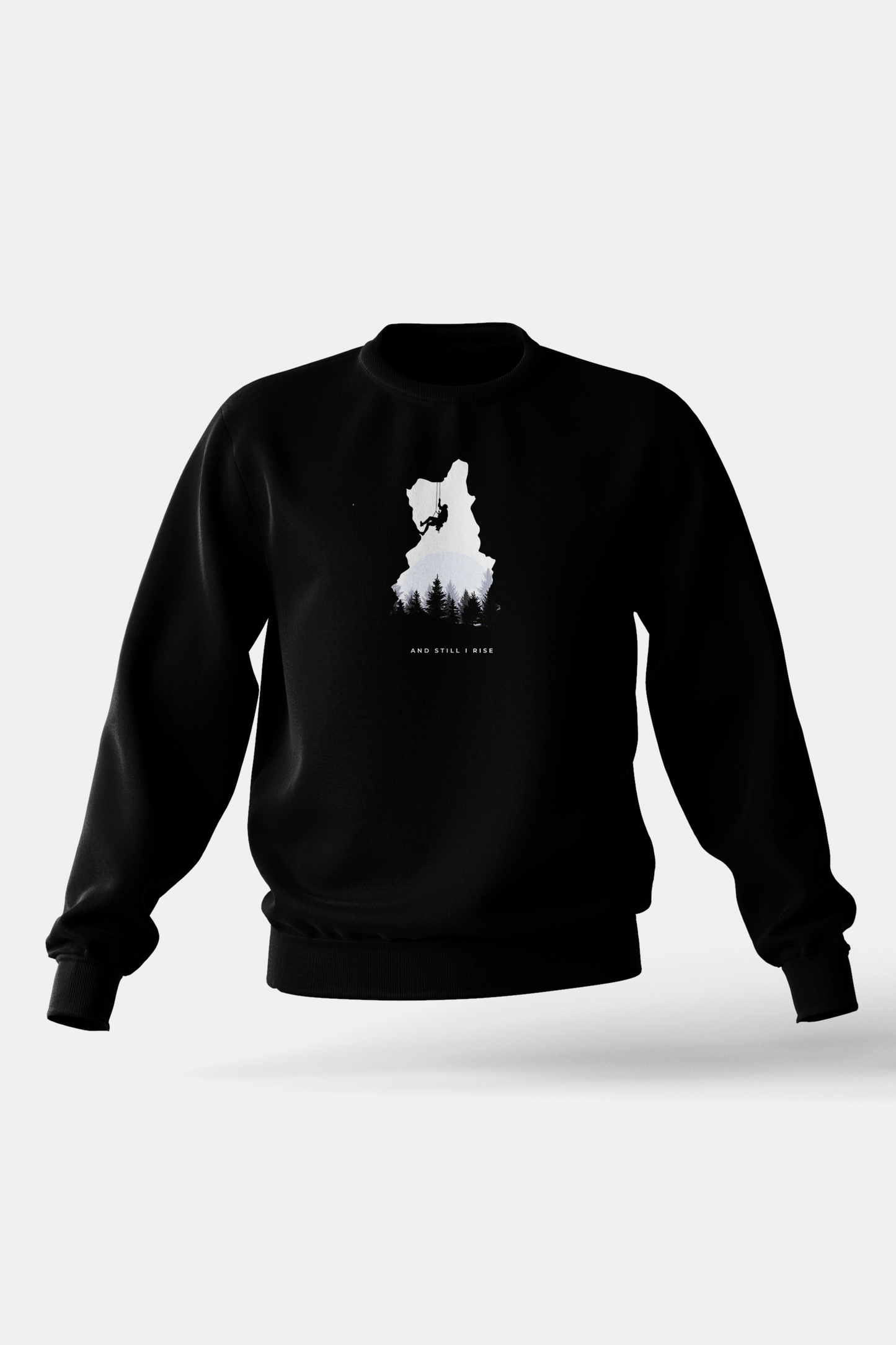 Still i Rise Sweatshirt